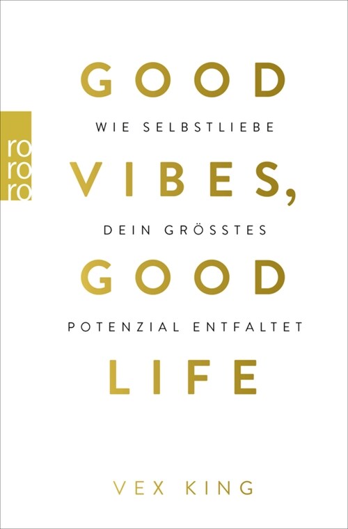 Good Vibes, Good Life (Paperback)