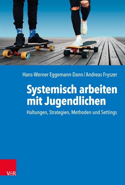 Systemisch arbeiten mit Jugendlichen (Paperback)