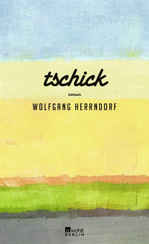 Tschick (Hardcover)