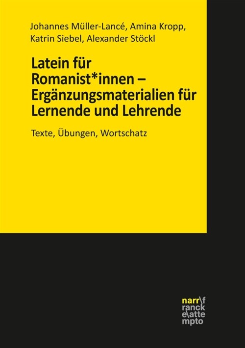 Latein fur Romanist*innen - Erganzungsmaterialien fur Lernende und Lehrende; . (Paperback)