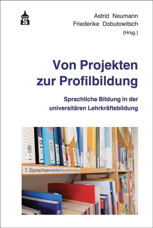 Von Projekten zur Profilbildung (Paperback)