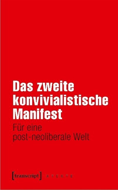 Das zweite konvivialistische Manifest (Paperback)