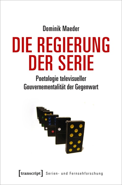 Die Regierung der Serie (Paperback)