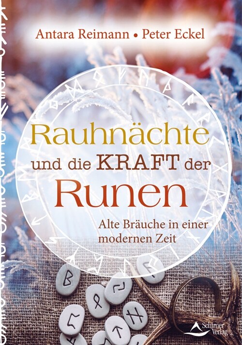 Rauhnachte und die Kraft der Runen (Paperback)