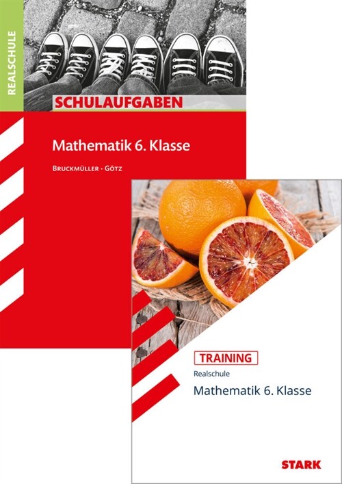 STARK Mathematik 6. Klasse Realschule Bayern - Schulaufgaben + Training (Paperback)