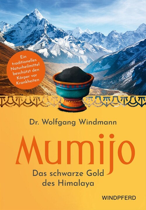 Mumijo - Das schwarze Gold des Himalaya (Paperback)