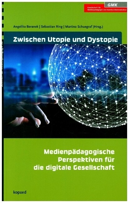 Zwischen Utopie und Dystopie (Book)