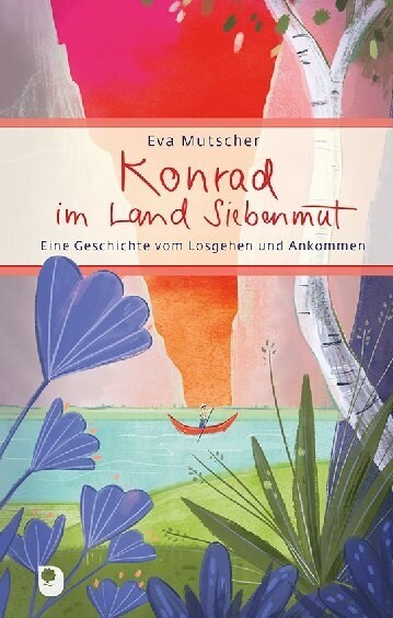 Konrad im Land Siebenmut (Hardcover)