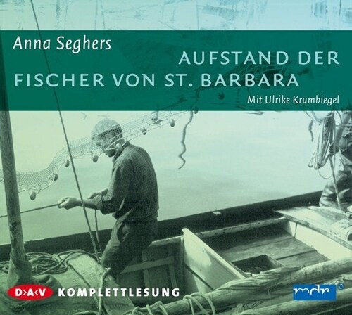 Aufstand der Fischer von St. Barbara, 3 Audio-CD (CD-Audio)