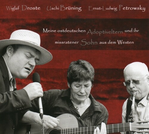Meine ostdeutschen Adoptiveltern und ihr missratener Sohn aus dem Westen, Audio-CD (CD-Audio)