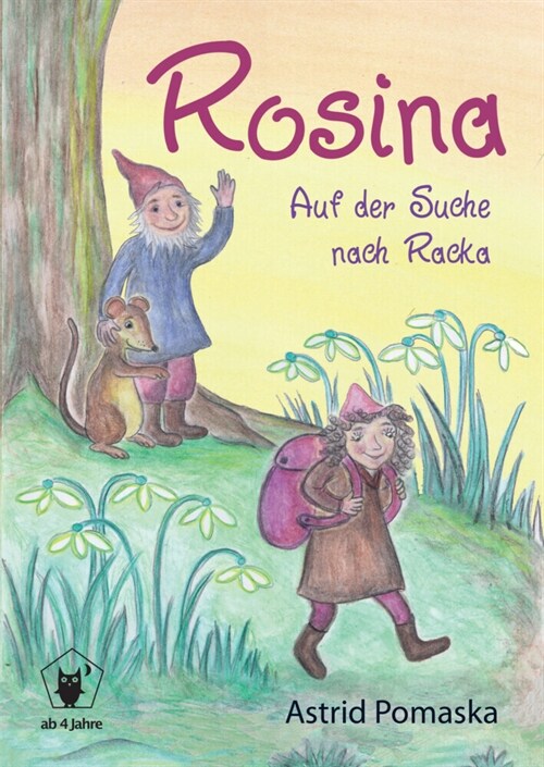 Rosina - Auf der Suche nach Racka (Paperback)