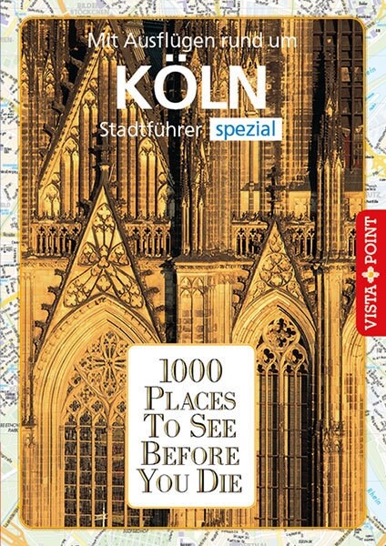 1000 Places To See Before You Die Koln (Paperback)