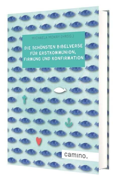 Die schonsten Bibelverse fur Erstkommunion, Firmung und Konfirmation (Hardcover)