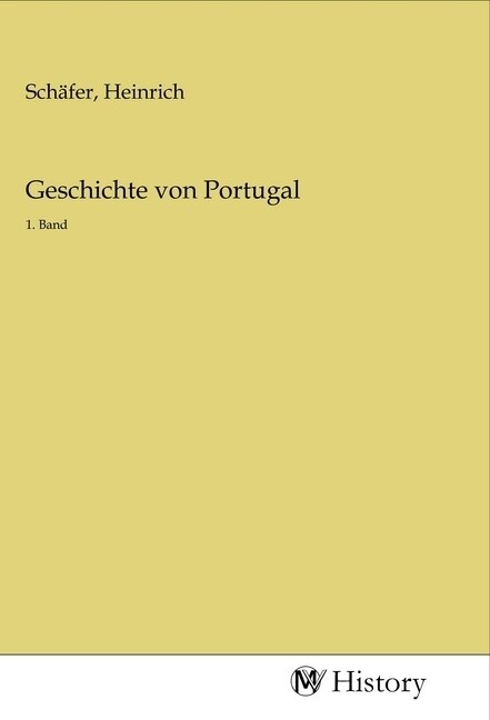 Geschichte von Portugal (Paperback)