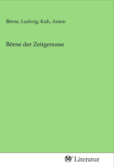 Borne der Zeitgenosse (Paperback)