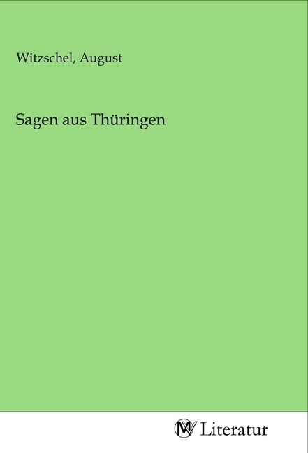 Sagen aus Thuringen (Paperback)