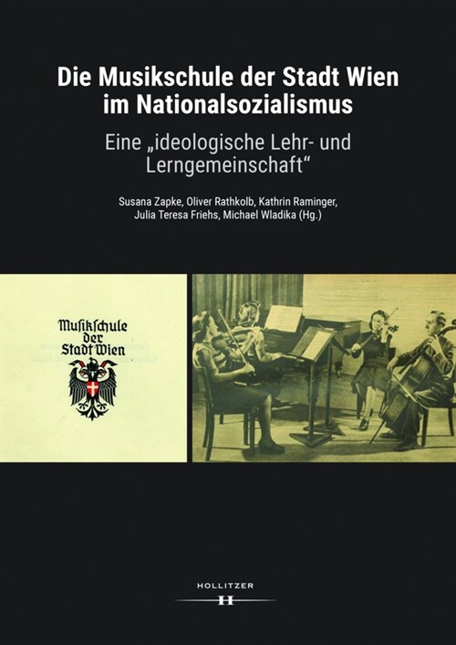 Die Musikschule der Stadt Wien im Nationalsozialismus (Hardcover)