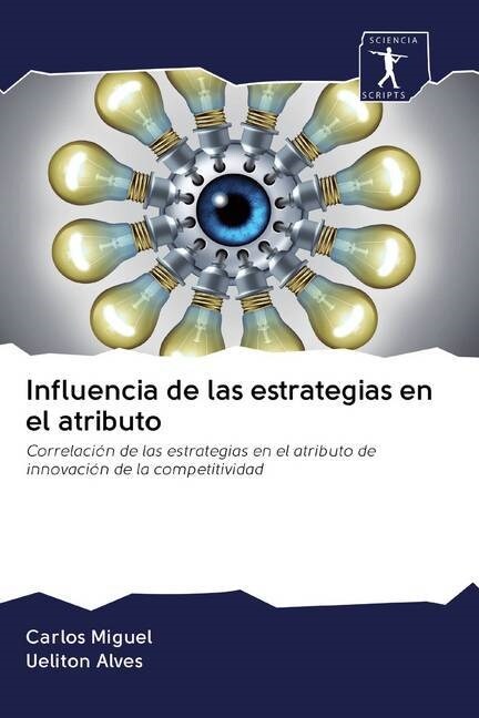 Influencia de las estrategias en el atributo (Paperback)