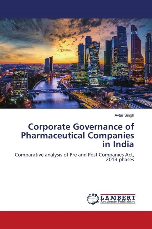 Corporate Governance of Pharmaceutical Companies in India (Paperback)