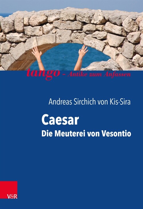 Caesar, Die Meuterei von Vesontio (Paperback)