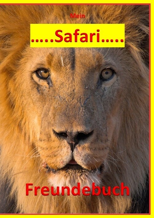Mein Safari Freundebuch (Paperback)