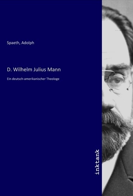 D. Wilhelm Julius Mann (Paperback)