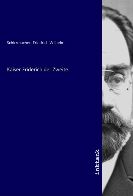 Kaiser Friderich der Zweite (Paperback)