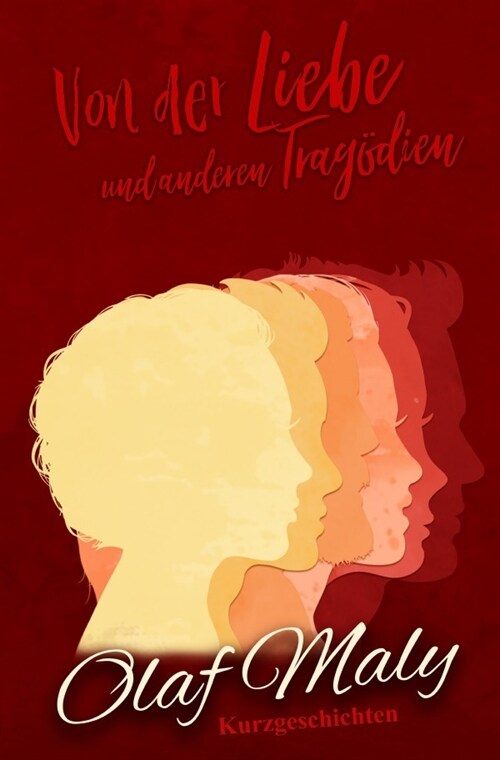 Von der Liebe und anderen Tragodien (Paperback)