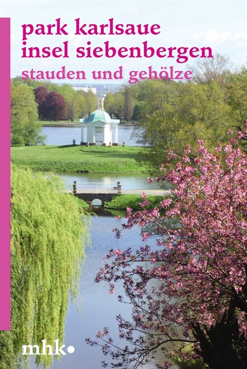 Park Karlsaue Insel Siebenbergen (Paperback)