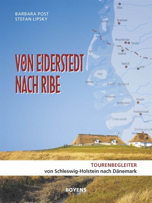 Von Eiderstedt nach Ribe (Paperback)