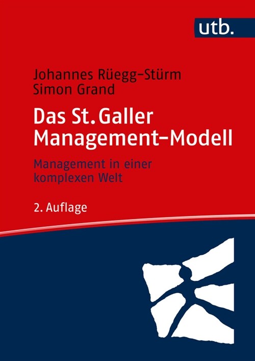 Das St. Galler Management-Modell (Paperback)