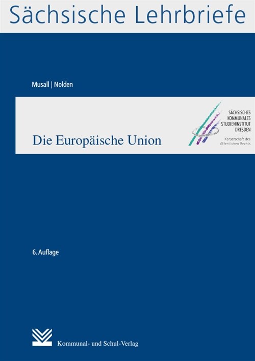 Die Europaische Union (SL 4) (Paperback)