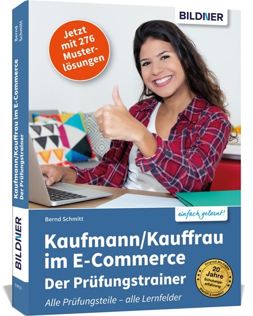 Kaufmann/Kauffrau im E-Commerce - Der Prufungstrainer (Paperback)