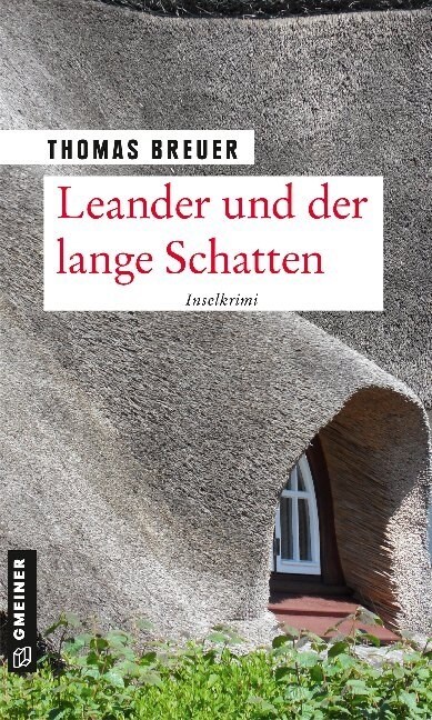 Leander und der lange Schatten (Paperback)