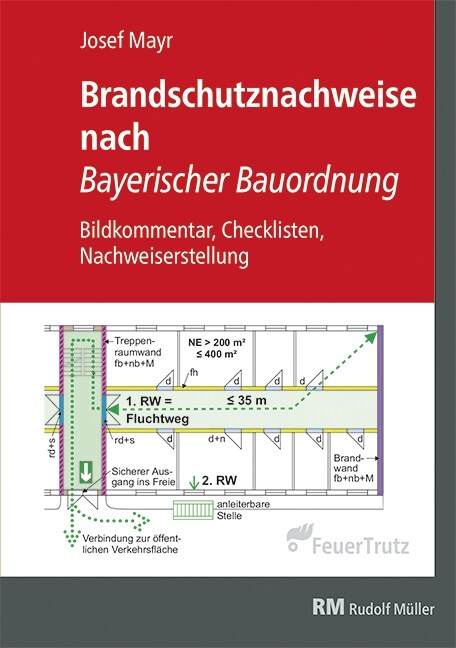 Brandschutzkonzepte nach Bayerischer Bauordnung (Hardcover)