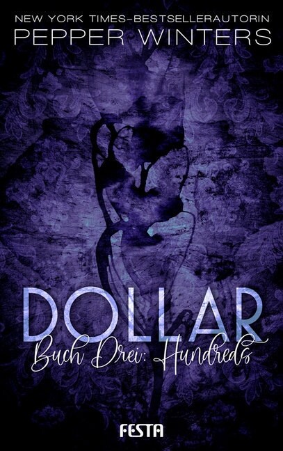 Dollar - Buch 3: Hundreds (Paperback)