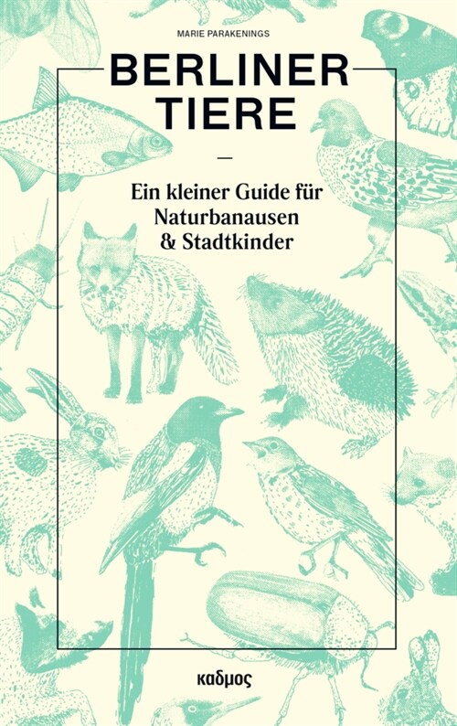 Berliner Tiere (Hardcover)