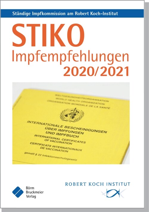 STIKO Impfempfehlungen 2020/2021 (Book)