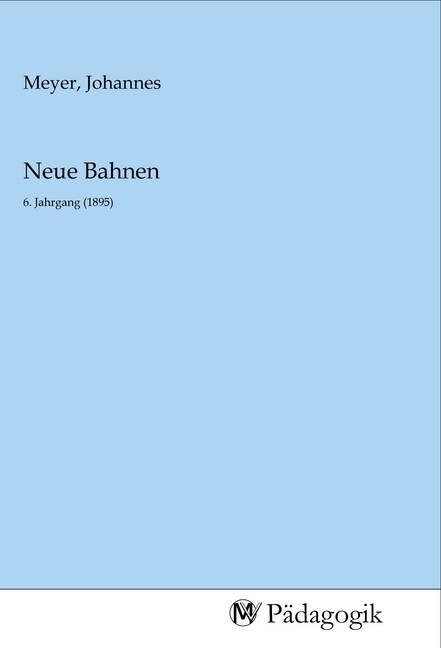 Neue Bahnen (Paperback)