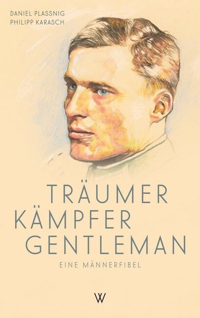 Traumer Kampfer Gentleman (Hardcover)