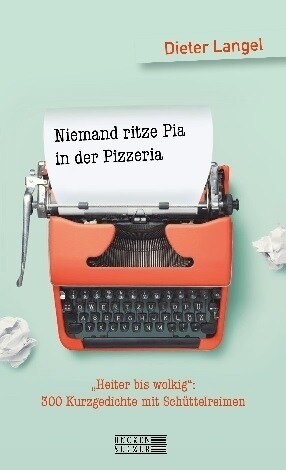 Niemand ritze Pia in der Pizzeria (Paperback)