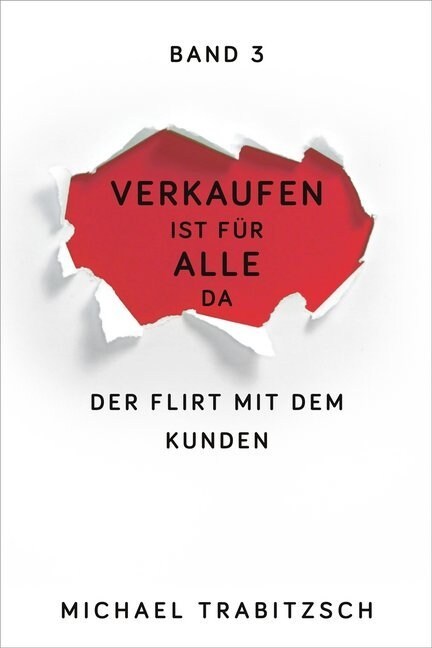 Der Flirt mit dem Kunden (Paperback)