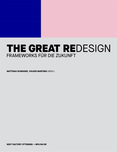 The Great Redesign (Paperback)