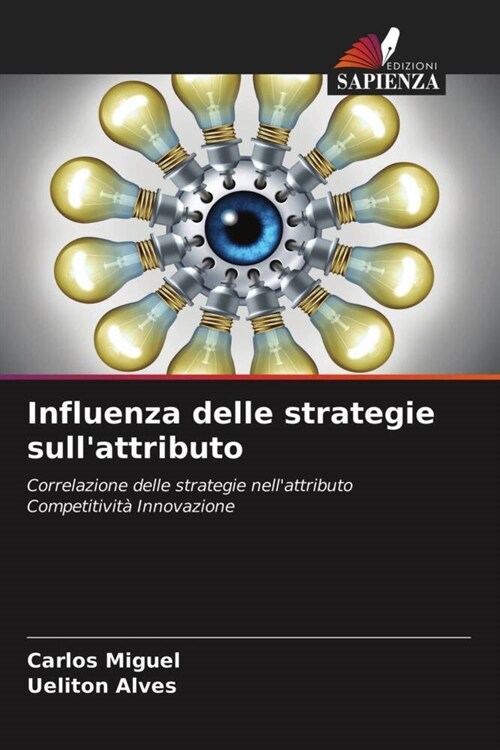 Influenza delle strategie sullattributo (Paperback)