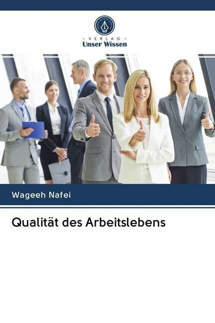 Qualitat des Arbeitslebens (Paperback)