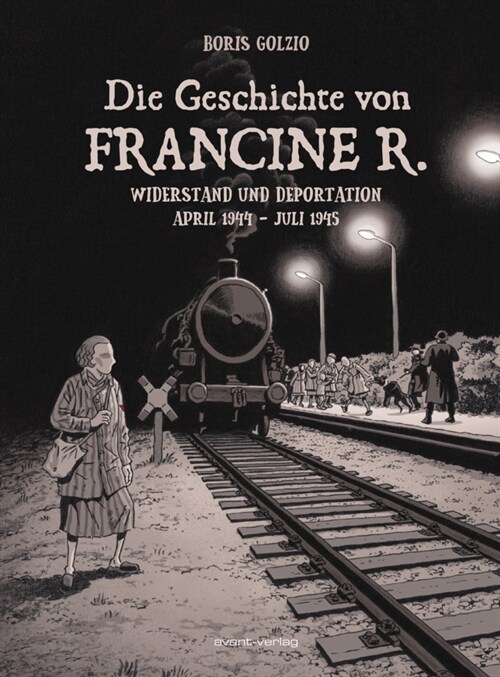 Die Geschichte von Francine R. (Hardcover)