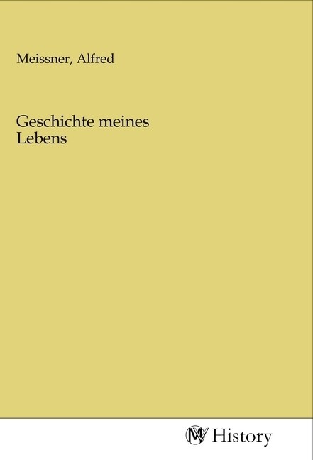 Geschichte meines Lebens (Paperback)