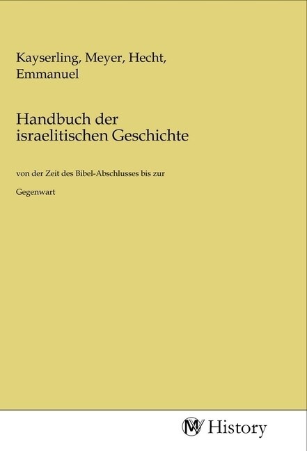 Handbuch der israelitischen Geschichte (Paperback)