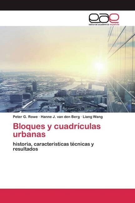 Bloques y cuadriculas urbanas (Paperback)