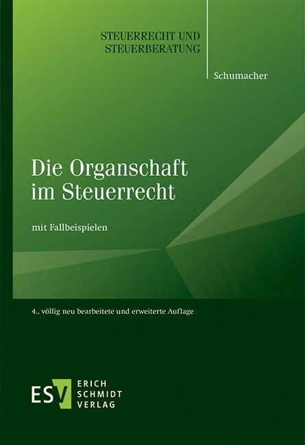 Die Organschaft im Steuerrecht (Paperback)